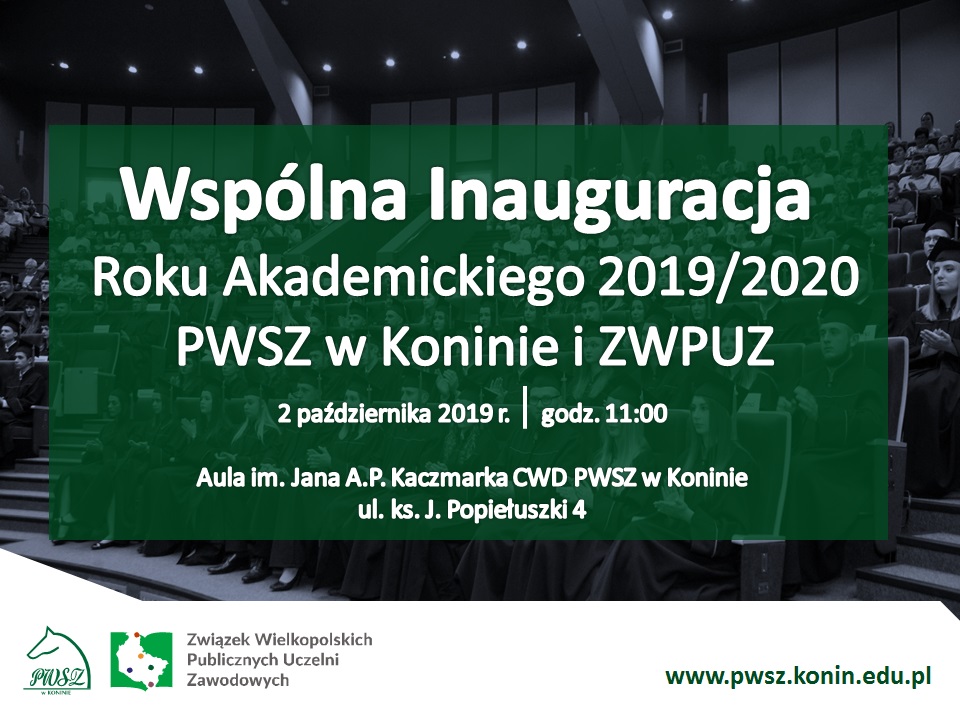 Wspólna Inauguracja Roku Akademickiego 2019/2020 PWSZ w Koninie i ZWPUZ