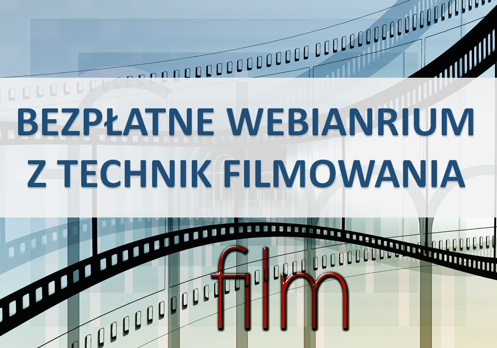 darmowe webinarium z filmowania