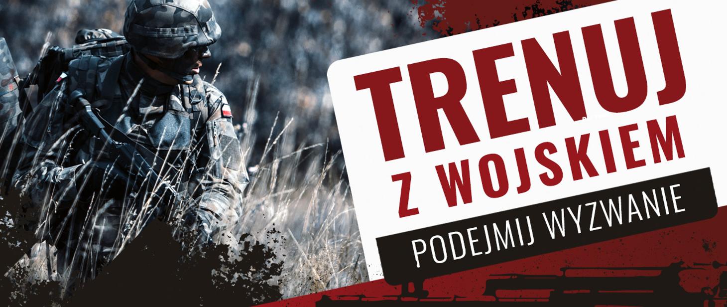trenuj z wojskiem podejmij wyzwanie